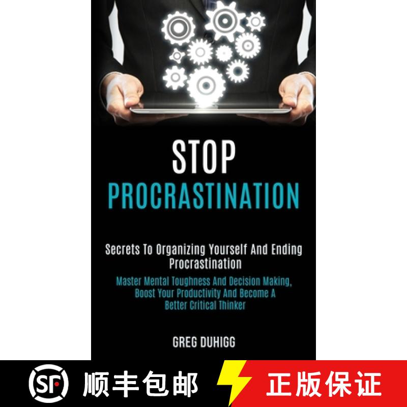 【3-4周达】Stop Procrastination: Secrets to Organizing Yourself and Ending Procrastination (Master Me... [9781989920893]