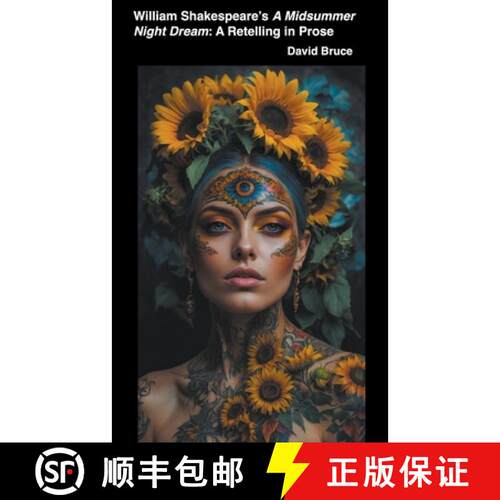 【3-4周达】William Shakespeare’s A Midsummer Night’s Dream: A Retelling in Prose [9798201062316]