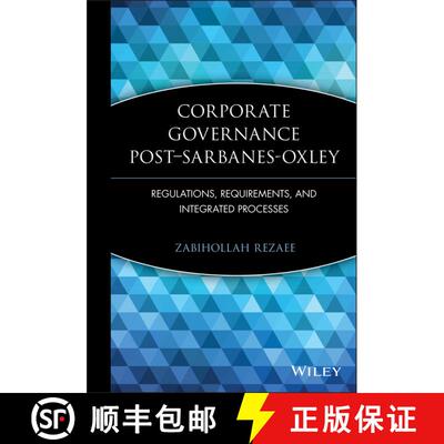 【3-4周达】精装 Corporate Governance Post-Sarbanes-Oxley: Regulations, Requirements, And Integrated P... [9780471723189]