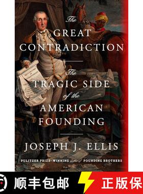 【3-4周达】精装 The Great Contradiction: The Tragic Side of the American Founding [9780593801413]