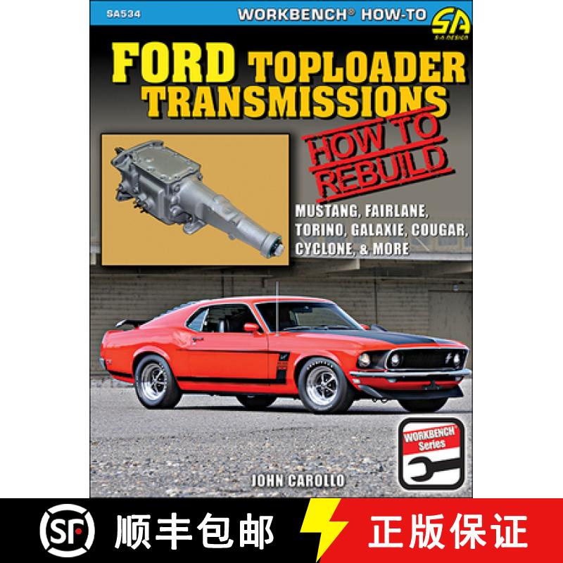 预订 Ford Toploader Transmissions 1964-1987: How to Rebuild & Modify [9781613257562]