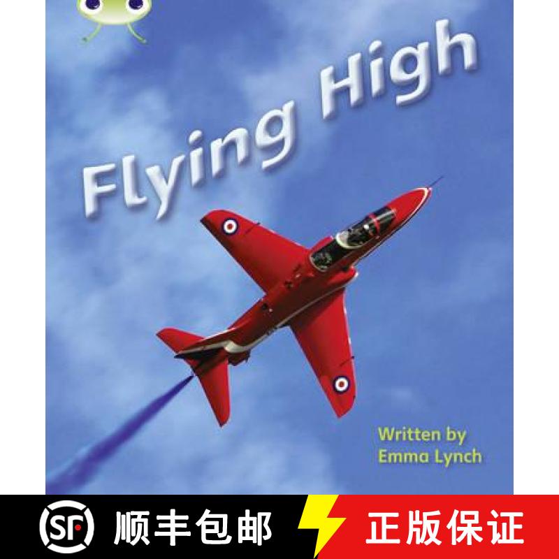【3-4周达】Bug Club Phonics Non Fiction Year 1 Phase 5 Set 16 Flying High: - Bug Club Phonics Bug Non... [9781408260852]