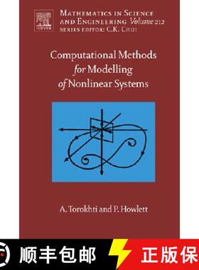【3-4周达】Computational Methods for Modeling of Nonlinear Systems by Anatoli Torokhti and Phil Howle... [9780444530448]