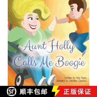 Aunt Holly Calls Boogie 4周达 9780996286404