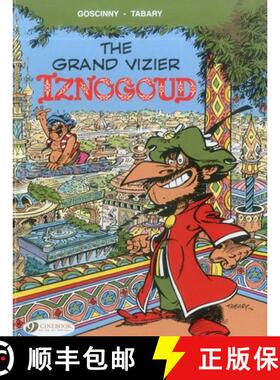 【3-4周达】Iznogoud Vol.9: the Grand Vizier Iznogoud: - The Grand Vizier Isngoud Grand Vizier Iznogoud [9781849181310]