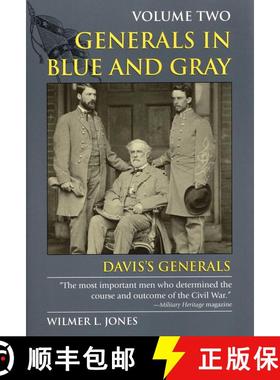 【3-4周达】Generals in Blue and Gray: Davis'S Generals - Davis's Generals [9780811732888]