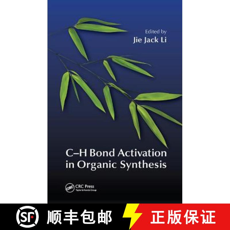 【3-4周达】C-H Bond Activation in Organic Synthesis [9781138894112]