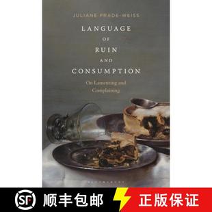 Lamenting 9781501372315 Language and Consumption Ruin 4周达 Complaining