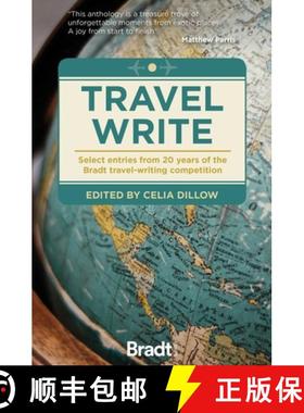 【3-4周达】Travel Write: Select Entries from 20 Years of the Bradt Travel-Writing Competition [9781784778491]