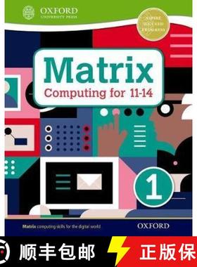 Matrix Computing for 11-14: Student Book 1 [9780198395546]