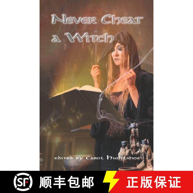 预订 Never Cheat a Witch [9781944637156]