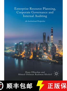 【3-4周达】Enterprise Resource Planning, Corporate Governance and Internal Auditing : An Institutiona... [9783319549897]