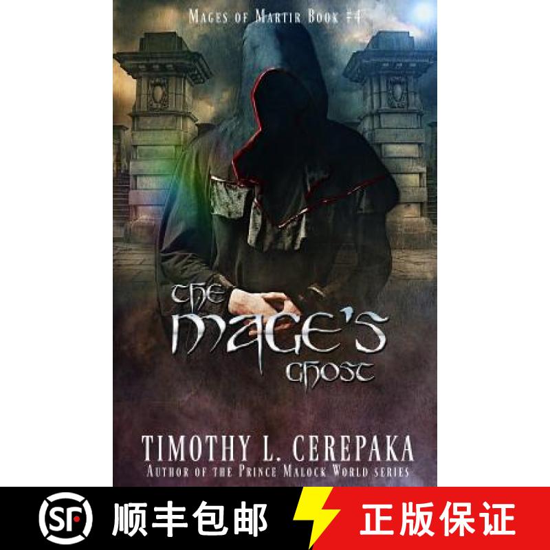 【3-4周达】The Mage's Ghost: Mages of Martir #4 [9780692481011]