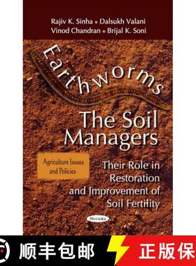 【3-4周达】Earthworms - The Soil Managers: Their Role in Restoration and Improvement of Soil Fertility [9781611225143]