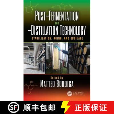 【3-4周达】精装 Post-Fermentation and -Distillation Technology: Stabilization, Aging, and Spoilage [9781498778695]