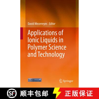 【3-4周达】精装 Applications of Ionic Liquids in Polymer Science and Technology [9783662449028]