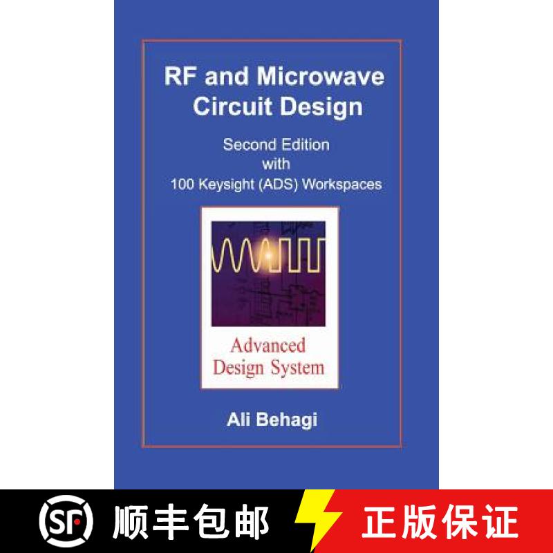 【3-4周达】RF and Microwave Circuit Design: Updated and Revised with 100 Keysight (ADS) Workspaces [9780996446648]