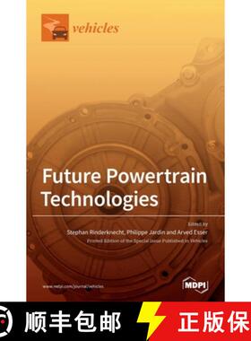 【3-4周达】Future Powertrain Technologies [9783039437535]