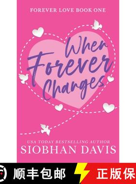 【3-4周达】When Forever Changes: Hardcover (Forever Love) [9781959194989]