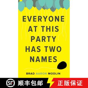 【3-4周达】Everyone at This Party Has Two Names [9780996259682]