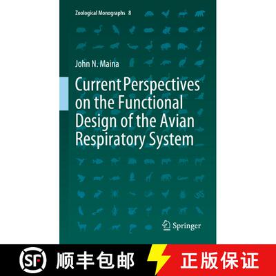 【3-4周达】Current Perspectives on the Functional Design of the Avian Respiratory System [9783031351792]