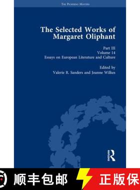 【3-4周达】The Selected Works of Margaret Oliphant, Part III Volume 14: Essays on European Literature... [9781138762916]