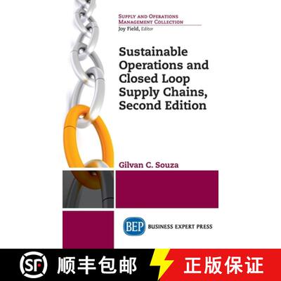 【3-4周达】Sustainable Operations and Closed Loop Supply Chains, Second Edition [9781637423776]