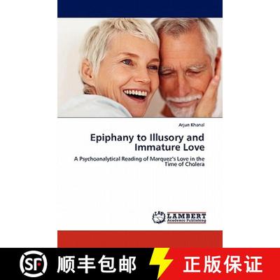 预订 Epiphany to Illusory and Immature Love [9783844384918]