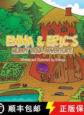 【3-4周达】Emma & Eric's Muddy Trail Adventure [9781543766745]