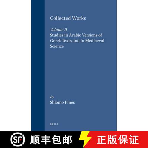 预订 精装 Studies in Arabic Versions of Greek Texts and in Mediaeval Science: 2. Studies in Arabic Ve... [9789652236265]