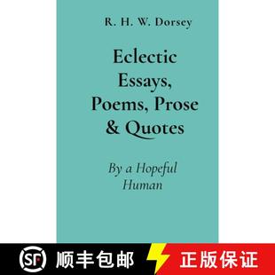 Eclectic 预订 9798330361267 Poems Human Essays Prose Hopeful Quotes