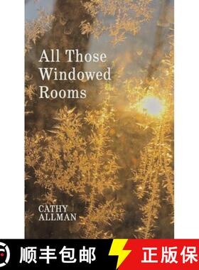 【3-4周达】精装 All Those Windowed Rooms [9798899905315]