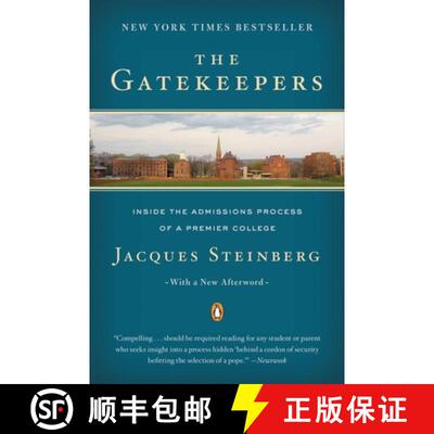 【3-4周达】The Gatekeepers: Inside the Admissions Process of a Premier College [9780142003084]