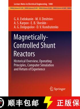 【3-4周达】Magnetically-Controlled Shunt Reactors: Historical Overview, Operating Principles, Compute... [9783031259593]