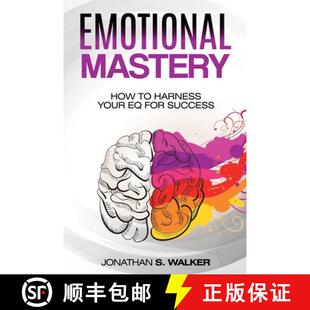 【3-4周达】Emotional Agility - Emotional Mastery:  How to Harness Your EQ for Success (Social Psychol... [9789814950428]