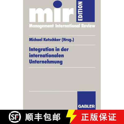 【3-4周达】Integration in der internationalen Unternehmung [9783409120937]