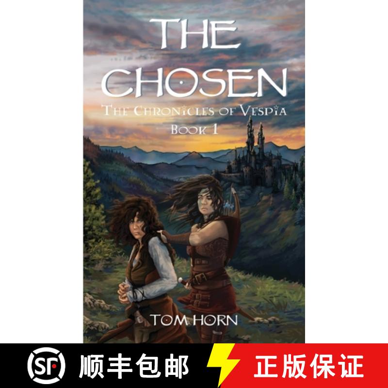 【2-3周达】The Chosen: The Chronicles of Vespia Book 1 [9781912677030]