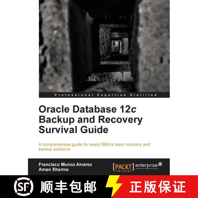 预订 Oracle Database 12c Backup and Recovery Survival Guide [9781782171201]