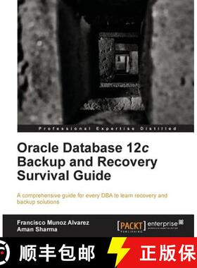 预订 Oracle Database 12c Backup and Recovery Survival Guide [9781782171201]