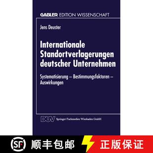 【3-4周达】Internationale Standortverlagerungen Deutscher Unternehmen: Systematisierung -- Bestimmung... [9783824464012]