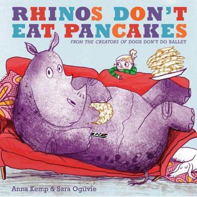 【4周达】Rhinos Don't Eat Pancakes [9781847388780]