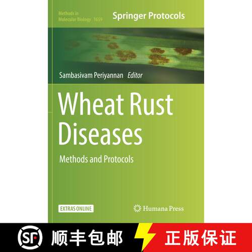 【3-4周达】Wheat Rust Diseases : Methods and Protocols (Softcover reprint of the original 1st ed. 2017) [9781493984305]