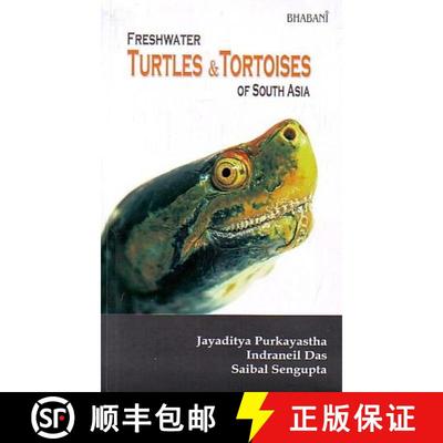 【3-4周达】Freshwater Turtles & Tortoises of South Asia [9789381139837]