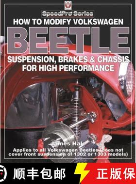 【3-4周达】How to Modify Volkswagen Beetle Suspension, Brakes & Chassis for High Performance [9781903706992]