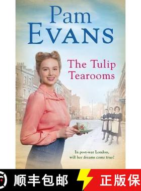 【3-4周达】Tulip Tea Rooms: A compelling saga of heartache and happiness in post-war London [9781472256799]