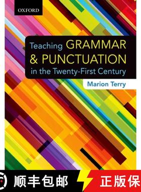 预订 Teaching Grammar and Punctuation in the Twenty-First Century [9780195449075]