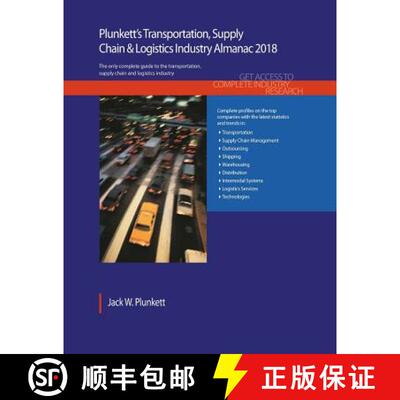 预订 Plunkett's Transportation, Supply Chain & Logistics Industry Almanac 2018: Transportation, Suppl... [9781628314755]