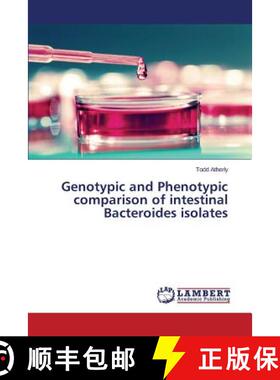 预订 Genotypic and Phenotypic comparison of intestinal Bacteroides isolates [9783659338670]