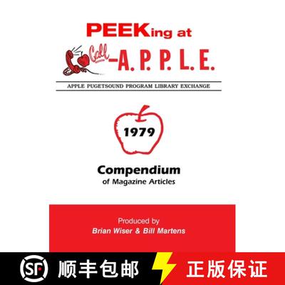 【3-4周达】Peeking at Call-A.P.P.L.E. 1979: Compendium of Magazine Articles [9781678100346]