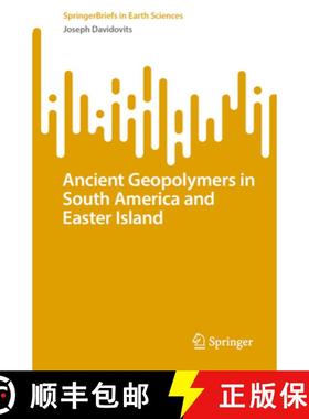 【3-4周达】Ancient Geopolymers in South America and Easter Island [9783031753350]